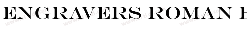 Engravers Roman Bol字体转换